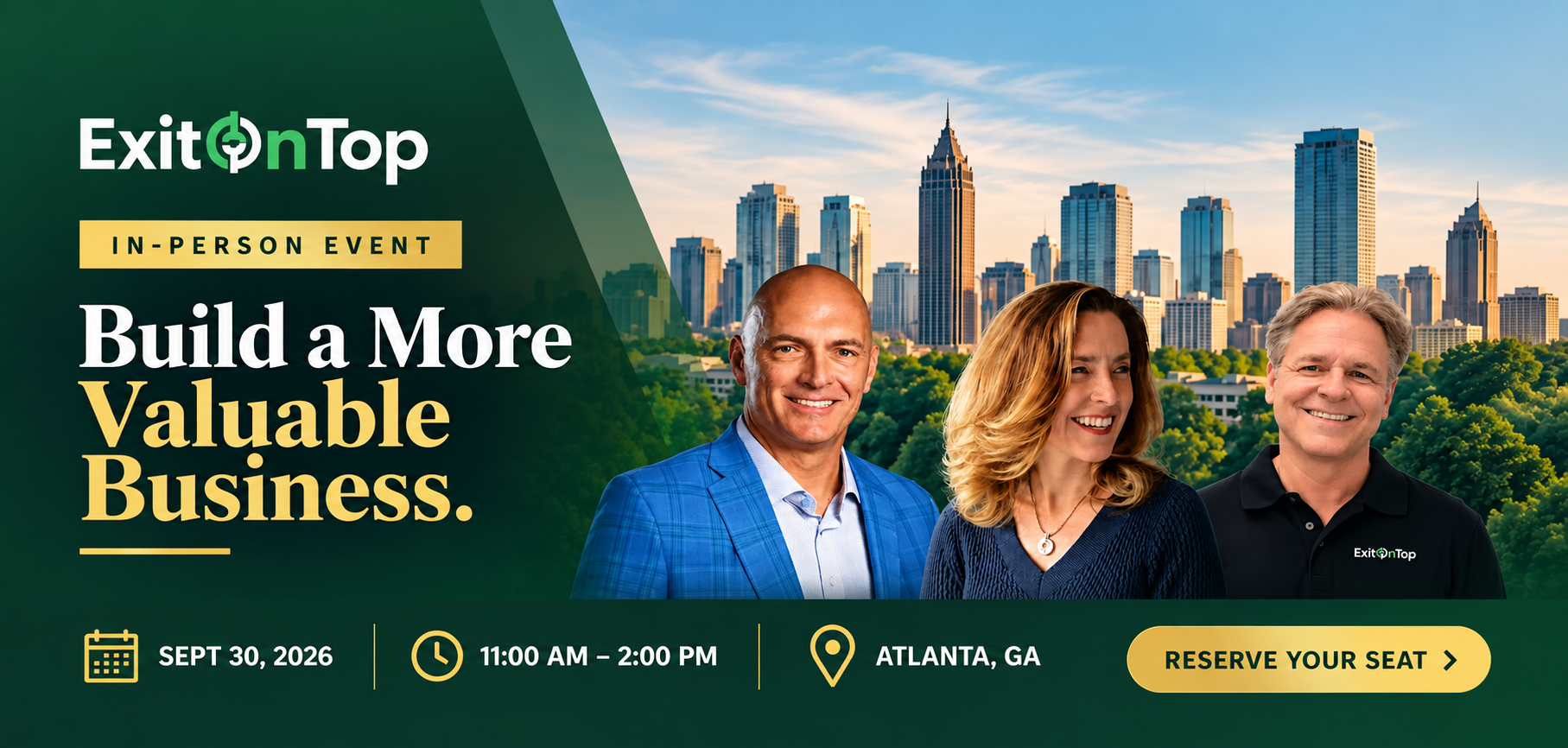 Exit On Top in-person event, September 30, 2026, Atlanta: Build a More Valuable Business